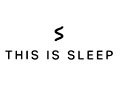 Thisissleep.co.uk Discount Code